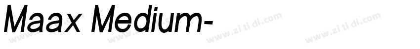 Maax Medium字体转换